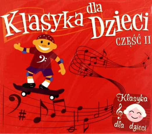Klasyka dla dzieci cz. II (digipack)