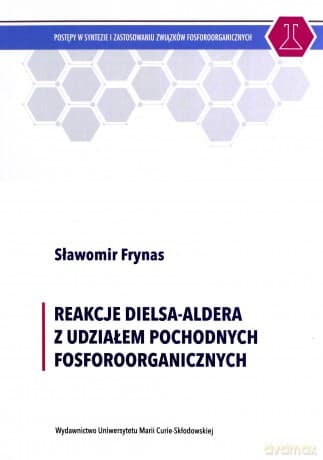 Reakcje Dielsa-Aldera z udziałem pochodnych fosforoorganicznych - Sławomir Frynas