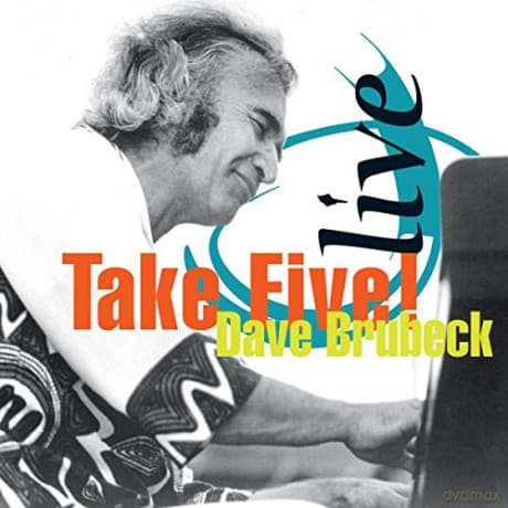 Dave Brubeck: Live - Take Five!