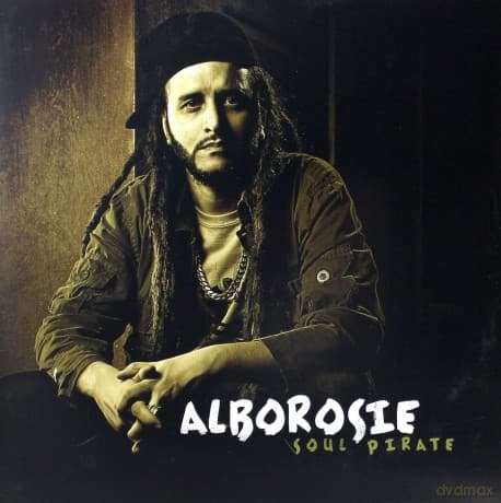 Alborosie: Soul Pirate