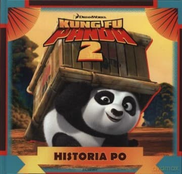 Kung Fu Panda 2 Historia Po (twarda)