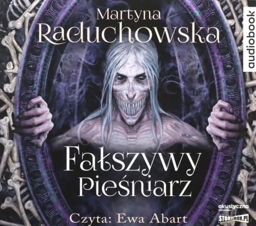 Fałszywy pieśniarz - Martyna Raduchowska