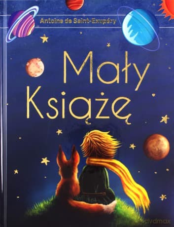 Mały Książę wyd. ekskluzywne - Antoine De Saint Exupery
