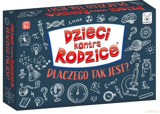 Dlaczego tak jest? Dzieci kontra Rodzice