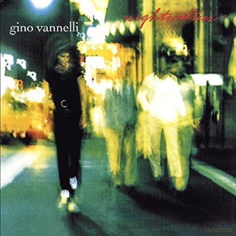 Gino Vannelli: Nightwalker
