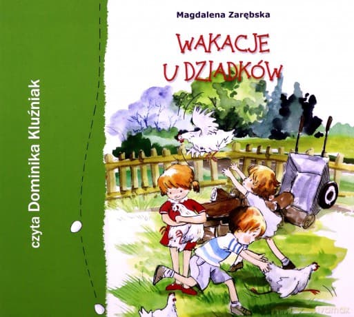 Wakacje u dziadków (audiobook) - Magdalena Zarębska