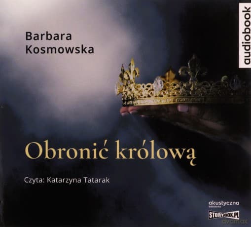 Obronić królową - Barbara Kosmowska