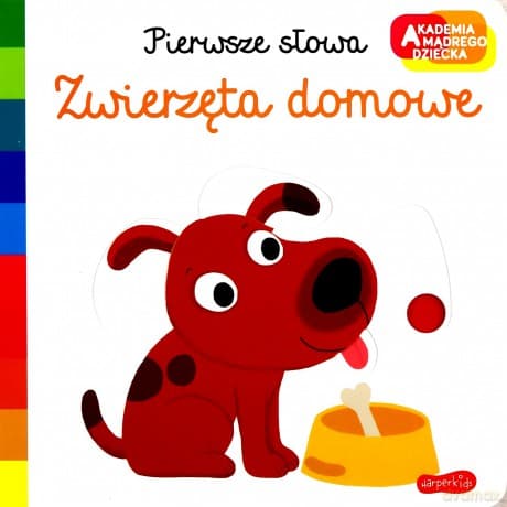 Zwierzęta domowe. Akademia mądrego dziecka. Pierwsze słowa - Nathalie Choux