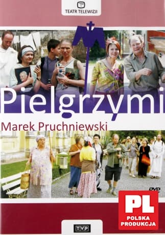 Teatr TVP: Pielgrzymi