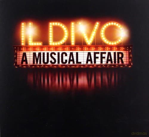 Il Divo: A Musical Affair