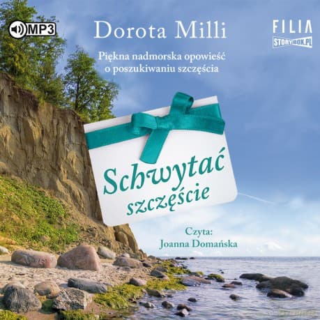 Schwytać szczęście - Dorota Milli