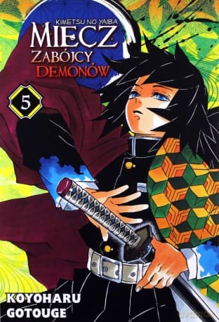 Miecz zabójcy demonów (Tom 5) - Koyoharu Gotouge