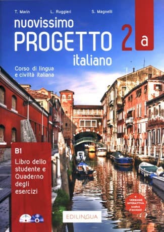 Nuovissimo Progetto italiano 2A Libro dello studente e Quaderno degli esercizi - T. Marin, L. Ruggieri