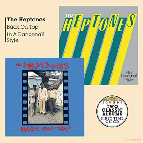 Heptones: Back On Top + In A Dancehall Style