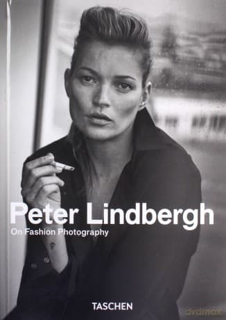 Peter Lindbergh On Fashion Photography - Peter Lindbergh