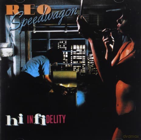 Reo Speedwagon: Hi Infidelity