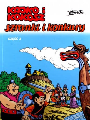 Kajko i Kokosz Szranki i konkury cz 3 - Janusz Christa