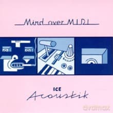 Mind Over Midi: Ice Acoustik