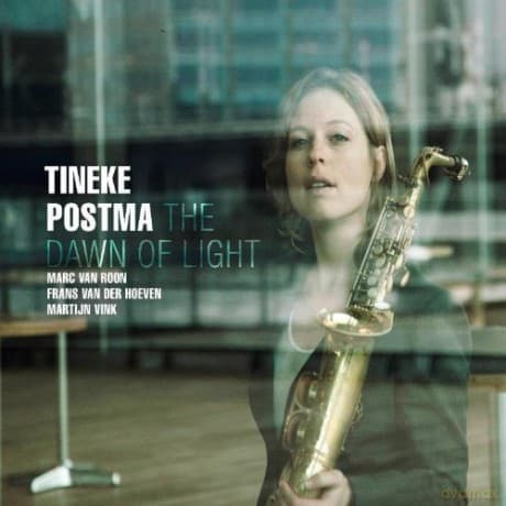 Tineke Postma, Marc van Roon, Frans van der Hoeven, Martijn Vink: The Dawn Of Light