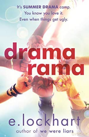 Dramarama: The brilliant summer read from the author of We Were Liars - E. Lockhart