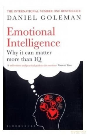 Emotional Intelligence: Why it Can Matter More Than IQ - Daniel Goleman
