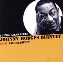 Johnny Hodges: Buenos Aires Blues