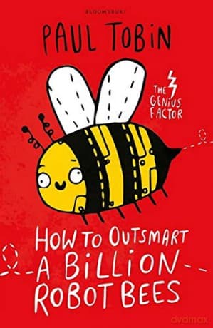 How to Outsmart a Billion Robot Bees (Genius Factor 2) - Paul Tobin