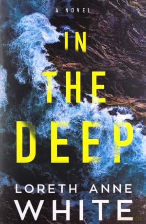 In the Deep - Loreth Anne White