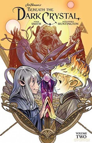 Jim Henson's Beneath the Dark Crystal Vol. 2: Volume 2 - Adam Smith