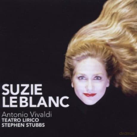 Suzie Le Blanc, Teatro Lirico, Stephen Stubbs: Antonio Vivaldi: Vivaldi Motets