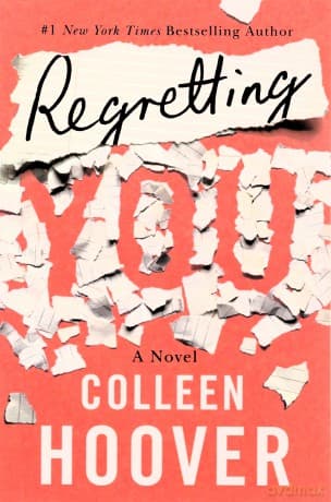 Regretting You - Colleen Hoover