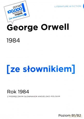 1984 / Rok 1984 poziom B1/B2 - George Orwell