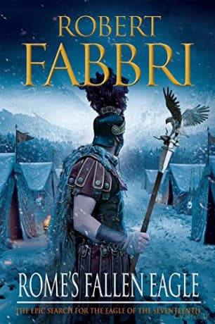 Rome's Fallen Eagle: 04 (Vespasian) - Robert Fabbri