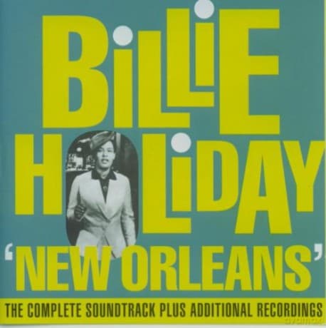 New Orleans soundtrack (Plus Additional Recordings) (Billie Holiday & Louis Armstrong)