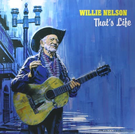 Willie Nelson: That's Life