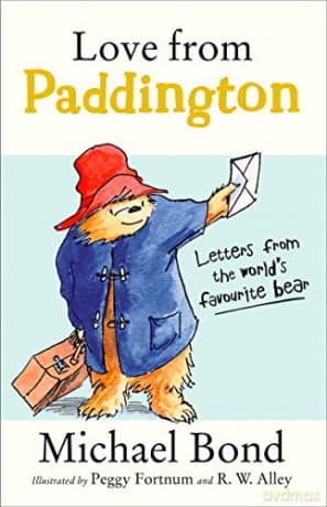 Love from Paddington - Michael Bond