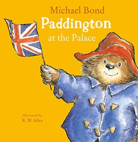 Paddington at the Palace - Michael Bond