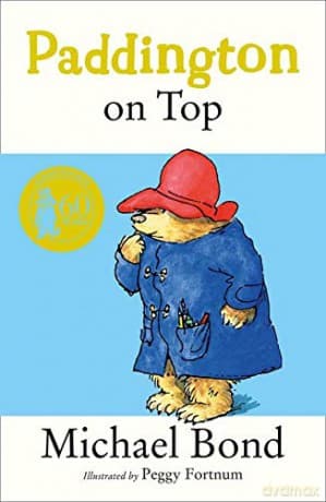 Paddington on Top - Michael Bond
