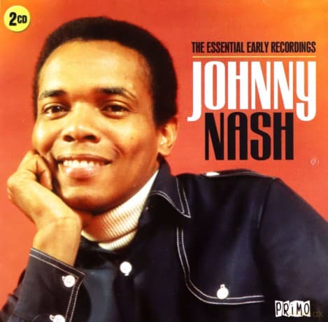 Johnny Nash: The Essential Early Recordings