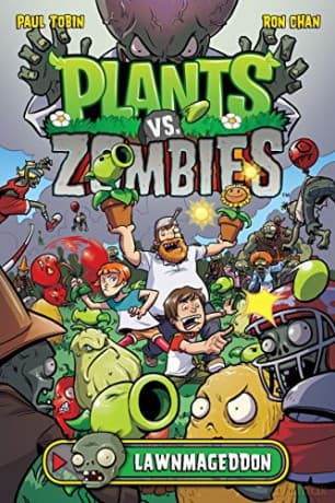 Plants vs. Zombies: Lawnmageddon: 1 - Paul Tobin