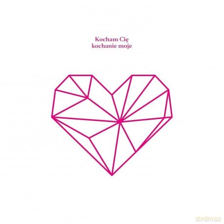 Kocham cię kochanie moje (Pink)