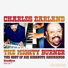 Charles Earland: The Mighty Burner