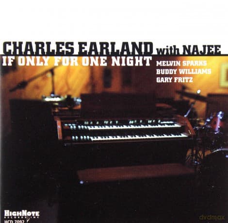 Charles Earland, Najee: If Only For One Night