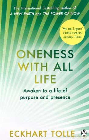 Oneness With All Life - Eckhart Tolle