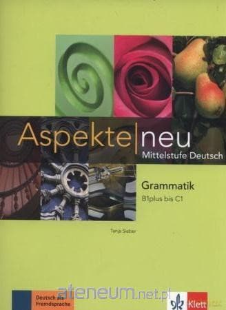 Aspekte Neu B1-C1 Gramatyka