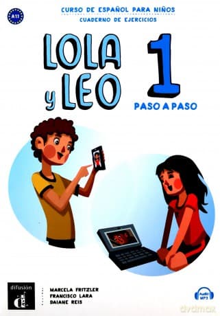 Lola y Leo Paso a Paso 1 zeszyt ćwiczeń