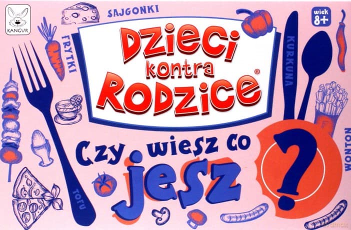 Dzieci kontra Rodzice. Czy wiesz co jesz?