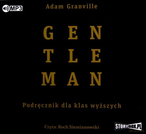 Gentleman. Podręcznik dla klas wyższych - Adam Granville