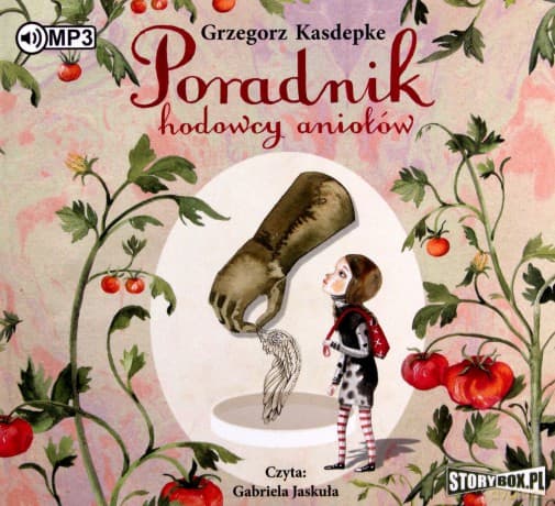 Poradnik hodowcy aniołów - Grzegorz Kasdepke