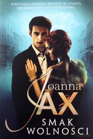 Smak wolności - Joanna Jax